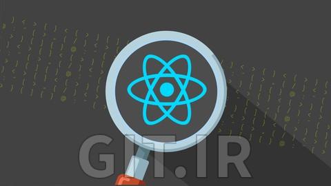 ری اکت - راهنمای کامل 2024 (شامل Next.js و ریداکس)
